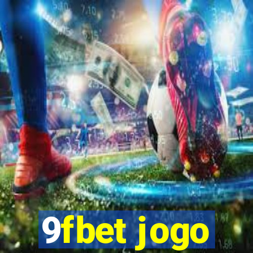 9fbet jogo